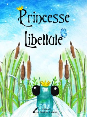 Princesse Libellule - Avez-vous peur de vos rêves ?