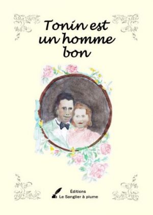 Tonin est un homme bon - L'humanité ne se discute pas !