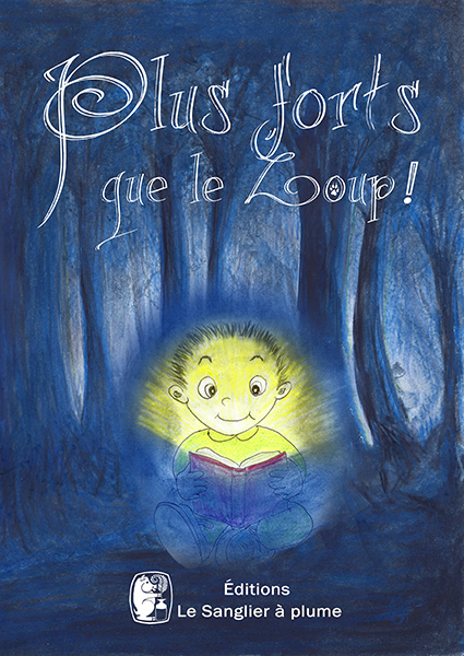 Couverture plus forts que le loup-recto 600x425